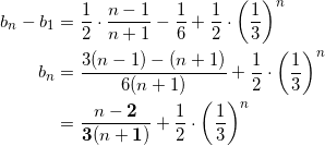 \begin{align*} b_n - b_1 &= \frac{1}{2} \cdot \frac{n-1}{n+1} - \frac{1}{6} + \frac{1}{2} \cdot \left( \frac{1}{3} \right)^n \\ b_n &= \frac{3(n-1)-(n+1)}{6(n+1)} +\frac{1}{2} \cdot \left( \frac{1}{3} \right)^n \\ &=\frac{n-\bm{2}}{\bm{3}(n+\bm{1})} +\frac{1}{2} \cdot \left( \frac{1}{3} \right)^n \end{align*}